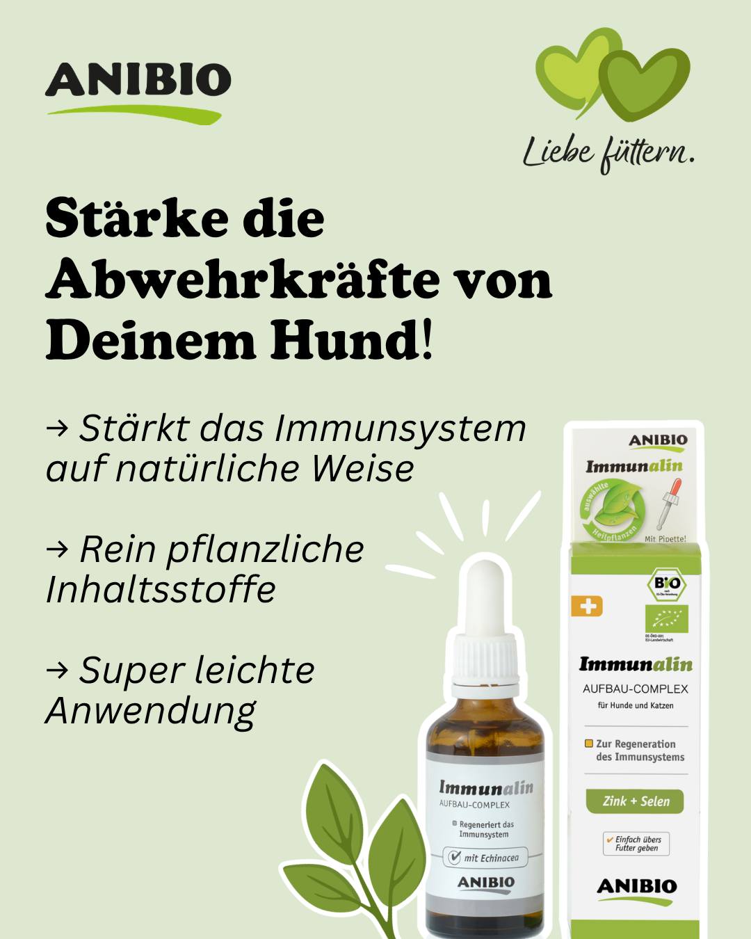 Stärke die Abwehrkräfte von Deinem Hund! 🛡️ Gerade im Frühling, wenn die Temperaturen schwanken, braucht das Immunsystem von Deinem Hund besondere Unterstützung. Immunalin von Anibio ist die natürliche Antwort, um die körpereigenen Abwehrkräfte zu stärken und Deinem Hund Vitalität zu schenken. Die rein pflanzliche Mischung ist ideal zur Vorbeugung oder zur Unterstützung nach einer Krankheit. So bleibt Dein Hund fit für alle Abenteuer im Freien! Die Vorteile von Immunalin: 🐾 Stärkt das Immunsystem auf natürliche Weise 🐾 Rein pflanzliche Inhaltsstoffe 🐾 Einfache Dosierung über das Futter 🐾 Unterstützt die allgemeine Widerstandskraft Schenke Deinem Hund die Extraportion Schutz für ein gesundes und aktives Leben. #hund #immunsystem #anibio #tiergesundheit #abwehrkräftehund